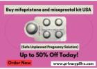 Buy mifepristone and misoprostol kit USA (Safe Unplanned Pregnancy Solution)