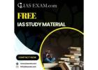 Boost Your IAS Preparation with Free IAS Study Material