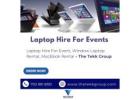 Laptop Rental UK | Affordable Laptops for Events and Business