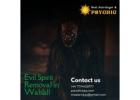 Reliable Evil Spirit Removal Services in Walsall